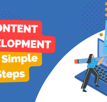 Content Development In 5 Simple Steps: Win At Content Marketing!