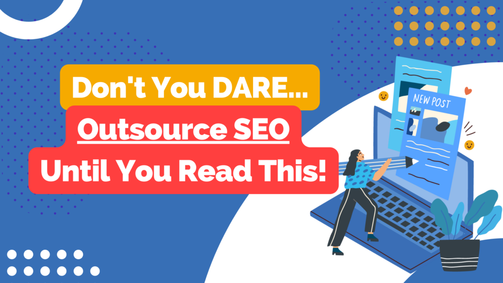

outsource SEO