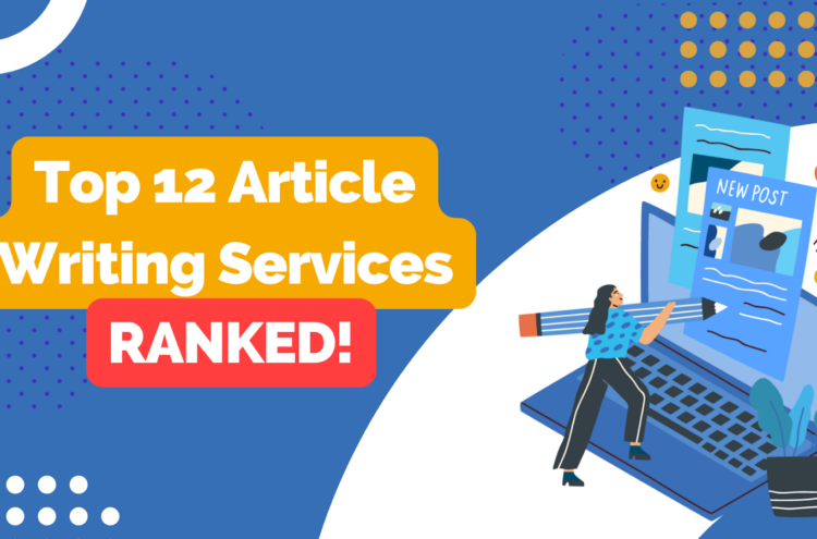 Top 12 Article Writing Services Ranked