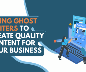 <strong>Hiring Ghost Writers to Create Quality Content For Your Business</strong>