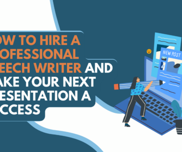 <strong></noscript>How to Hire a Professional Speech Writer and Make Your Next Presentation a Success</strong>
