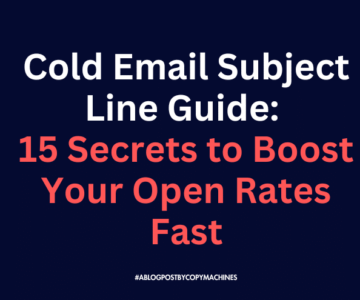 Cold Email Subject Line Guide: 15 Secrets to Boost Your Open Rates Fast